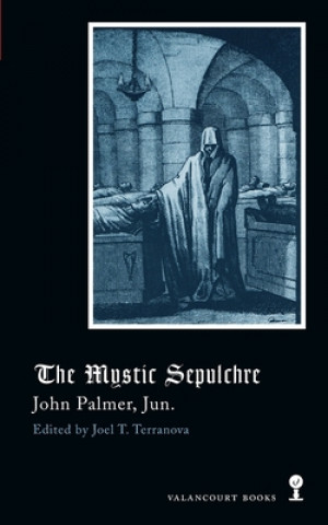 Buch Mystic Sepulchre (Gothic Classics) JOHN PALMER