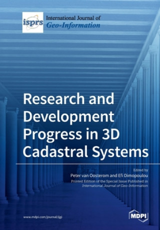Book Research and Development Progress in 3D Cadastral Systems PETER VAN OOSTEROM
