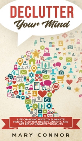 Book Declutter Your Mind MARY CONNOR