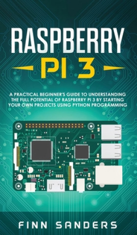 Книга Raspberry Pi 3 Sanders Finn Sanders