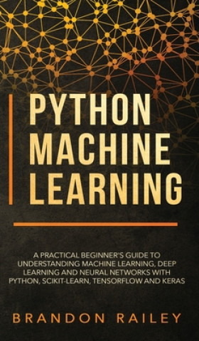 Book Python Machine Learning Railey Brandon Railey
