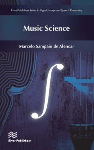 Книга Music Science Marcelo Sampaio de Alencar