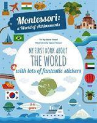 Carte My First Book About the World with lots of fantastic stickers Chiara Piroddi