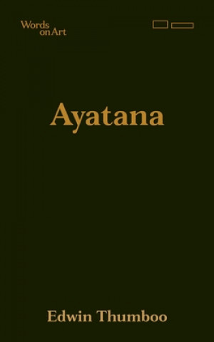 Knjiga Ayatana Edwin Thumboo