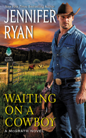 Knjiga Waiting on a Cowboy Jennifer Ryan