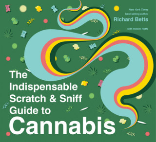 Carte Indispensable Scratch & Sniff Guide to Cannabis Rotem Raffe
