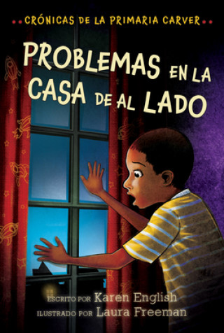 Kniha Problemas En La Casa De Al Lado Laura Freeman
