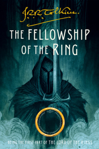 Könyv The Fellowship of the Ring: Being the First Part of the Lord of the Rings 