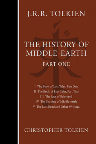 Carte The History of Middle-Earth, Part One John Ronald Reuel Tolkien