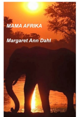 Knjiga Mama Afrika 