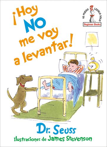 Książka !Hoy no me voy a levantar! (I Am Not Going to Get Up Today! Spanish Edition) James Stevenson