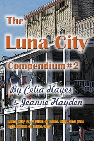 Buch The Luna City Compendium #2 Jeanne Hayden