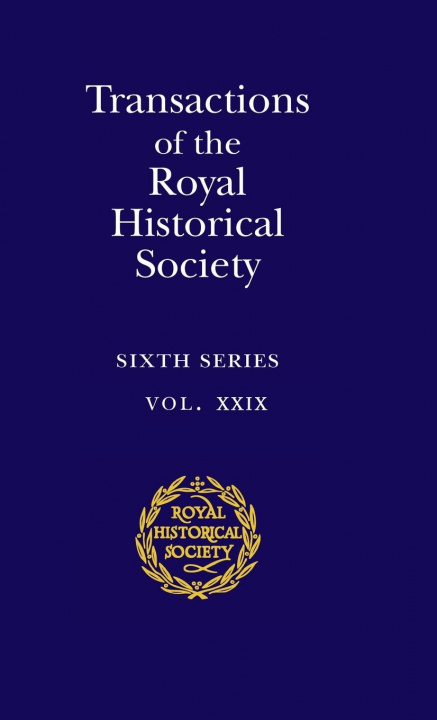 Könyv Transactions of the Royal Historical Society: Volume 29 