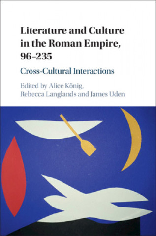 Kniha Literature and Culture in the Roman Empire, 96-235 Rebecca Langlands