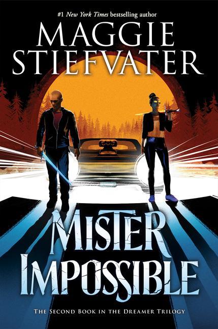 Книга Mister Impossible (the Dreamer Trilogy #2): Volume 2 