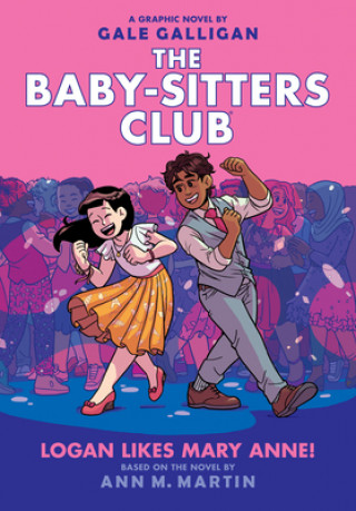 Книга Logan Likes Mary Anne!: A Graphic Novel (the Baby-Sitters Club #8): Volume 8 Gale Galligan