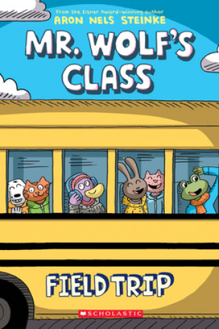 Könyv Field Trip: A Graphic Novel (Mr. Wolf's Class #4) 