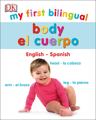Kniha My First Bilingual Body / Cuerpo 