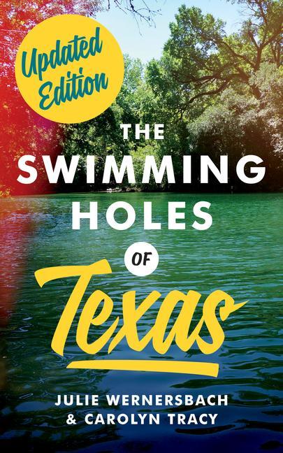 Carte Swimming Holes of Texas Carolyn Tracy