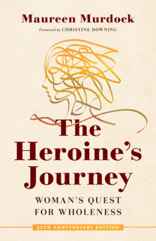 Книга Heroine's Journey Christine Downing