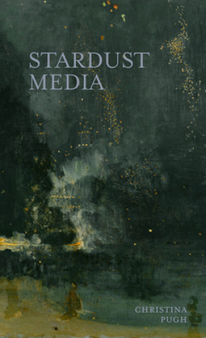Knjiga Stardust Media Christina Pugh
