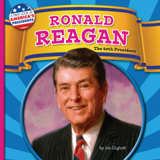 Buch Ronald Reagan: The 40th President 