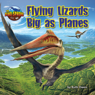 Knjiga Flying Lizards Big as Planes 