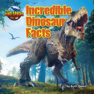 Kniha Incredible Dinosaur Facts 