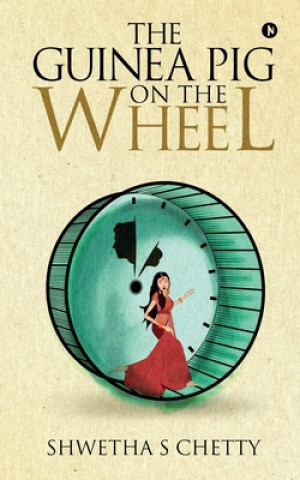 Book Guinea Pig on the Wheel 