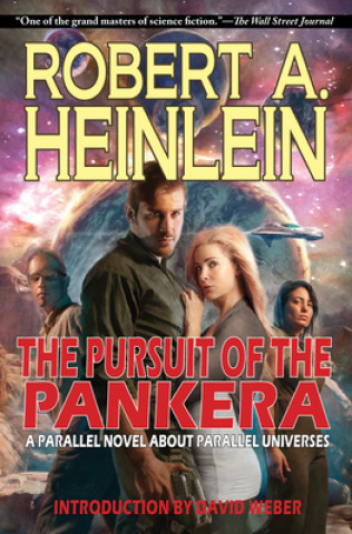 Kniha The Pursuit of the Pankera: A Parallel Novel about Parallel Universes David Weber
