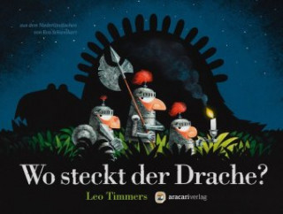 Knjiga Wo steckt der Drache? Leo Timmers