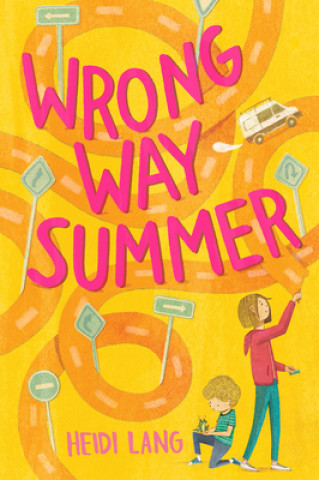 Knjiga Wrong Way Summer Heidi Lang
