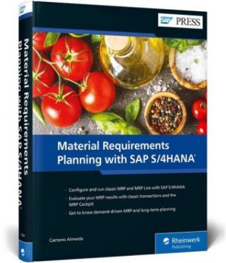Knjiga Material Requirements Planning with SAP S/4HANA 
