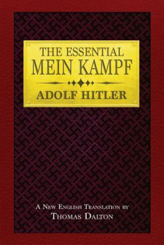 Kniha The Essential Mein Kampf Thomas Dalton