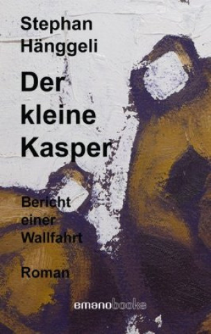 Książka Der kleine Kasper Stephan Hänggeli