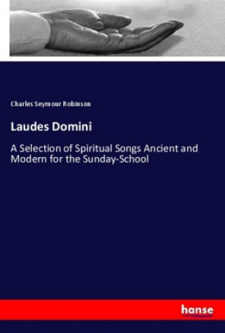 Knjiga Laudes Domini Charles Seymour Robinson