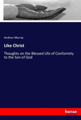 Knjiga Like Christ Andrew Murray
