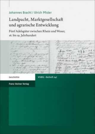Книга Landpacht, Marktgesellschaft und agrarische Entwicklung Johannes Bracht