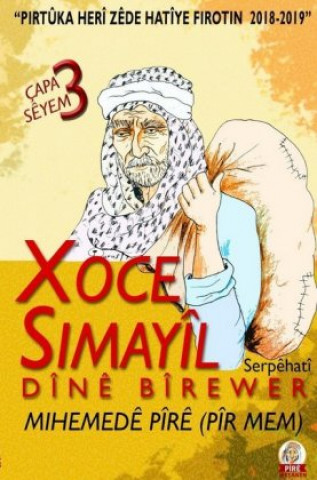 Könyv Xoce Simayîl, Dînê Bîrewer Mihemedê Pîrê