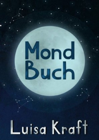 Knjiga Mondbuch Luisa Kraft