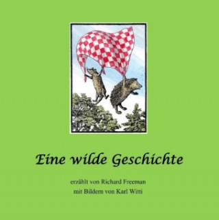 Knjiga Eine wilde Geschichte 