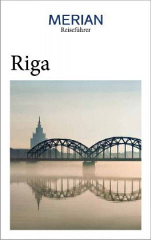 Knjiga MERIAN Reiseführer Riga Christiane Bauermeister