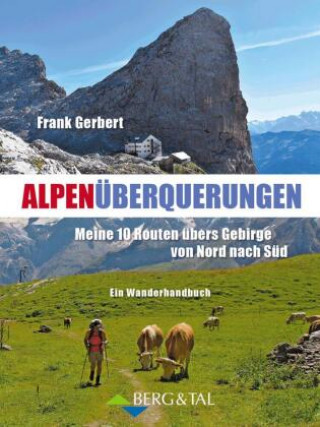 Book Alpenüberquerungen Frank Gerbert
