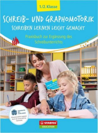 Knjiga Schreib- und Graphomotorik: Schreiben lernen leicht gemacht - Karl Söhl