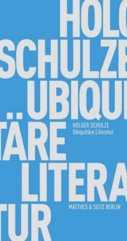Kniha Ubiquitäre Literatur 