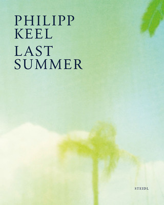 Книга Philipp Keel: Last Summer 