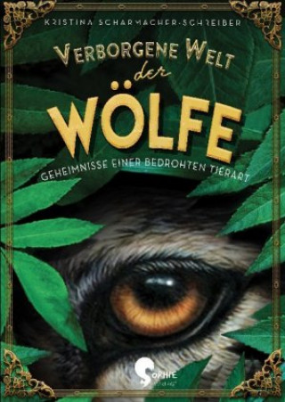 Kniha Verborgene Welt der Wölfe Ferruccio Cucchiarini