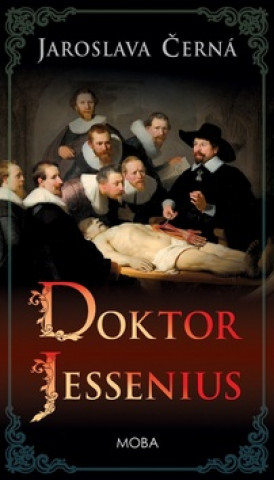 Book Doktor Jessenius Jaroslava Černá