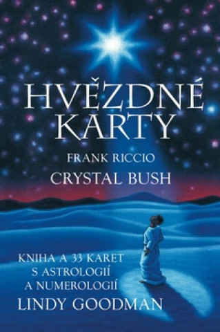 Книга Hvězdné karty Lindy Goodman Crystal Bush