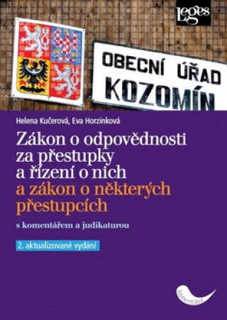 Книга Zákon o odpovědnosti za přestupky a řízení o nich Helena Kučerová
